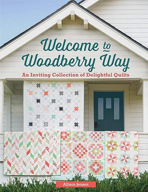 Welcome To Woodberry Way -  Allison Jensen for Martingale