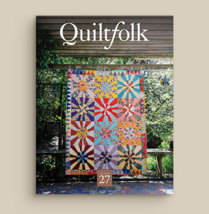 Quiltfolk Issue 27
