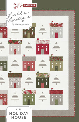 Holiday House Quilt Pattern - Lella Boutique
