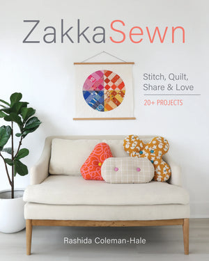 Zakka Sewn Rashida Coleman Hale - C & T Publishing
