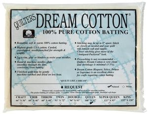 Request 100% Cotton Batting - Quilter’s Dream