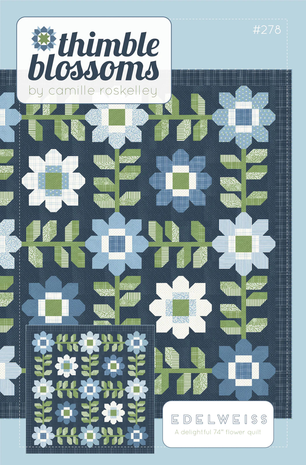 Edelweiss Quilt Pattern - Camille Rosskelley for Thimble Blossoms