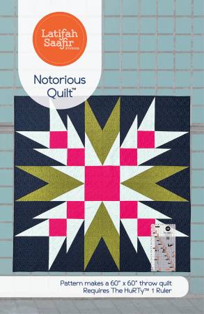 Notorious Quilt Pattern - Latifah Saafir Studios