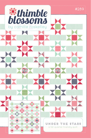 Under The Stars Quilt Pattern - Camille Rosskelly for Thimbleblossoms