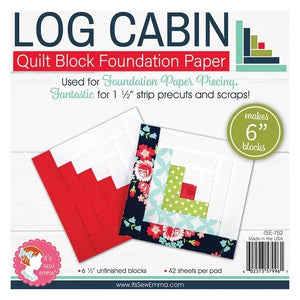 Log Cabin 6 Inch Foundation Paper - It’s Sew Emma